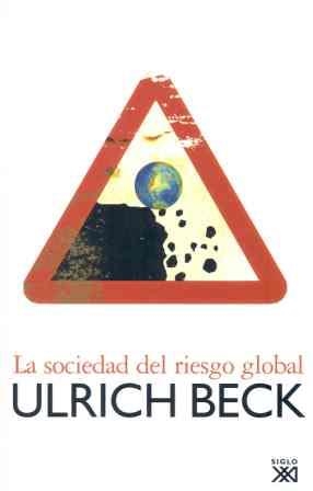 SOCIEDAD DEL RIESGO GLOBAL, LA | 9788432312618 | BECK, ULRICH