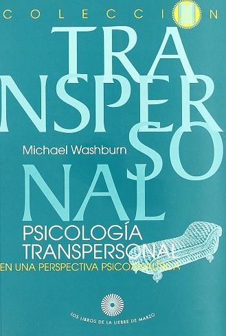 PSICOLOGIA TRANSPERSONAL | 9788487403392 | WASHBURN, MICHAEL