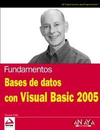 BASES DE DATOS CON VISUAL BASIC 2005 | 9788441520530 | WILLIS, THEARON