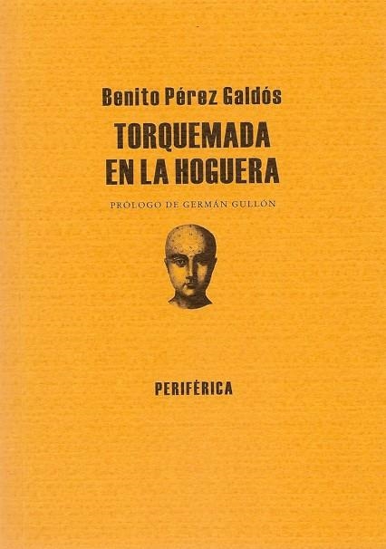 TORQUEMADA EN LA HOGUERA | 9788493474645 | PEREZ GALDOS, BENITO