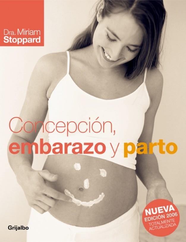 CONCEPCION, EMBARAZO Y PARTO | 9788425339790 | STOPPARD, MIRIAM