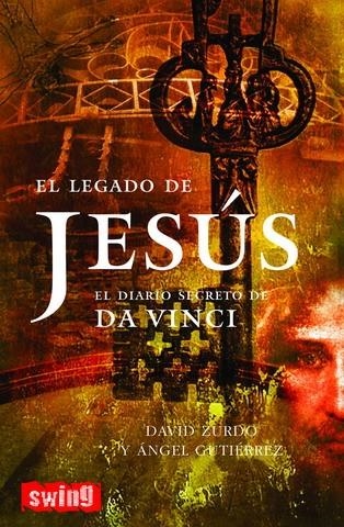 LEGADO DE JESUS, EL | 9788493509767 | ZURDO, DAVID