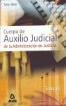 CUERPO DE AUXILIO JUDICIAL ADMINISTRACION DE JUSTICIA TEMARI | 9788466559171 | DORADO PICON, ANTONIO ,  [ET. AL.]