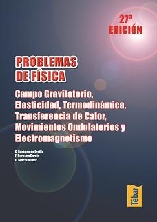 PROBLEMAS DE FISICA, CAMPO GRAVITORIO | 9788473602396 | AAVV