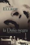 DALIA NEGRA, LA | 9788496581982 | ELLROY, JAMES