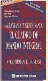 IMPLANTANDO Y GESTIONANDO EL CUADRO DE MANDO INTEGRAL | 9788480884396 | OLVE, NILS-GORAN; ROY, JAN; WETTER, MAGNUS