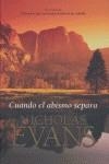 CUANDO EL ABISMO SEPARA | 9788401336010 | EVANS, NICHOLAS