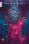 HORA DEL FANTASMA, LA | 9788496544529 | JONES, DIANA WYNNE