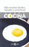 500 RECETAS FACILES, RAPIDAS Y PRACTICAS CANAL COCINA | 9788401379628 | CANAL COCINA