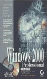 WINDOWS 2000 PROFESSIONAL | 9788441510180 | MINASI, MARK - PHILLIPS, TODD