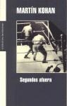 SEGUNDOS FUERA | 9788439720416 | KOHAN, MARTIN