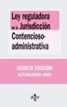 LEY REGULADORA DE LA JURISDICCION CONTENCIOSO-ADMINISTRATIVA | 9788430944705 | MORENO CATENA, VICTOR