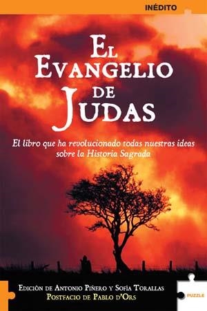 EVANGELIO DE JUDAS, EL | 9788496689008 | EDICIÓN A CARGO DE ANTONIO PIÑERO Y SOFÍA TORALLAS