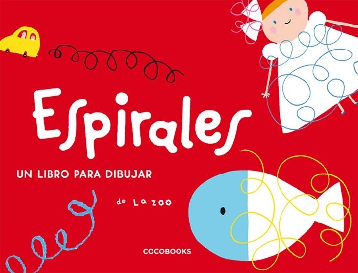 ESPIRALES : UN LIBRO PARA DIBUJAR | 9788493512743 | MAEMURA, TATSUYA ,   TR.