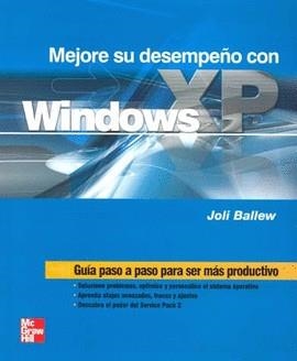 MEJORE SU DESEMPEÑO CON WINDOWS | 9789701058886 | BALLEW, JOLI