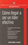 COMO LLEGAR A SER UN LIDER EFECTIVO | 9788496612297 | AAVV