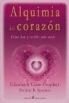 ALQUIMIA DEL CORAZON | 9788495513625 | PROPHET, ELIZABETH CLARE