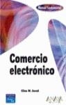 COMERCIO ELECTRONICO | 9788441520868 | AWAD, ELIAS M.