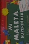 MI MALETA SUPERDIVER | 9788448824136 | AA.VV