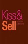 KISS & SELL | 9788496309548 | SAWYER, ROBERT