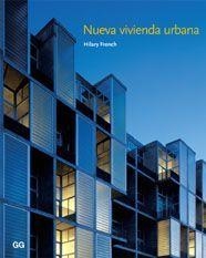 NUEVA VIVIENDA URBANA | 9788425221064 | FRENCH, HILARY