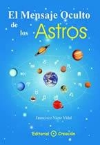 MENSAJE OCULTO DE LOS ASTROS, EL | 9788495919151 | NIETO VIDAL, FRANCISCO