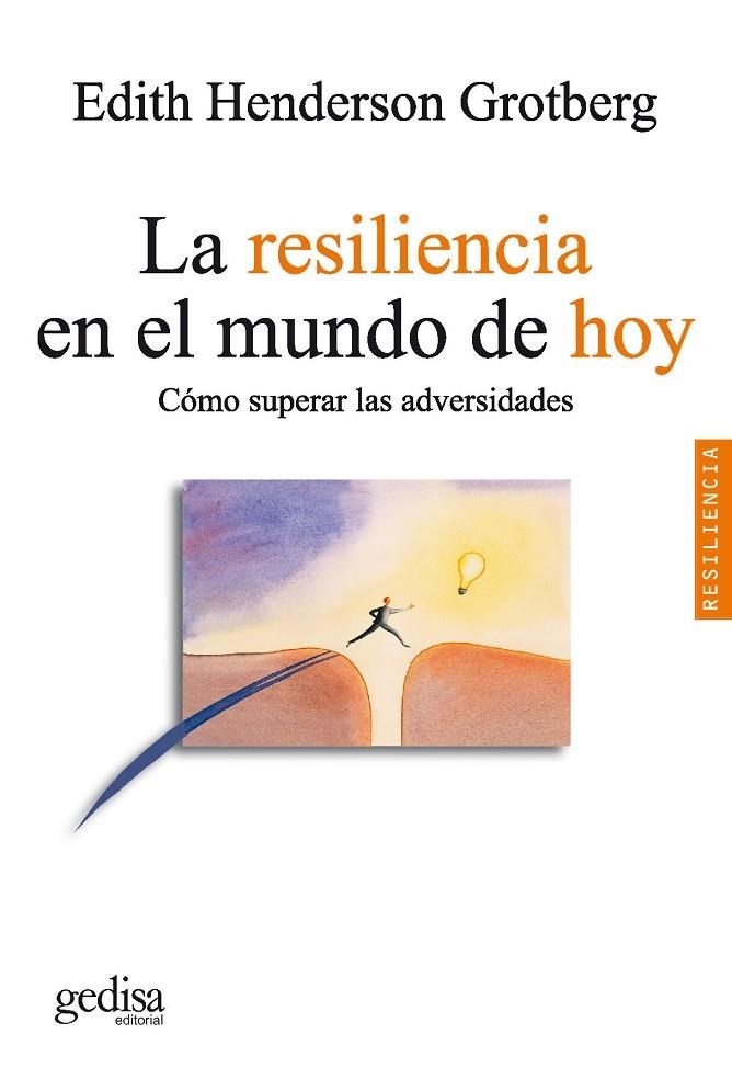 RESILENCIA EN EL MUNDO DE HOY, LA | 9788497841382 | GROTBERG, EDITH HENDERSON