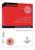 GESTION DE LOS SERVICIOS PUBLICOS LOCALES, LA | 9788447022861 | SOSA WAGNER, FRANCISCO