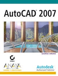 AUTOCAD 2007 | 9788441520936 | OMURA, GEORGE