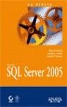 SQL SERVER 2005 LA BIBLIA | 9788441520899 | GUNDERLOY, MIKE