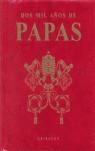 DOS MIL AÑOS DE PAPAS | 9788879062312 | MONGE, ROBERTO