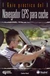 NAVEGADOR GPS PARA COCHE | 9788498290523 | PUCH, CARLOS