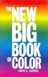 NEW BIG BOOK OF COLOR, THE | 9788496309661 | CARTER, DAVID E.