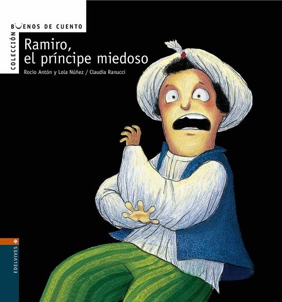 RAMIRO, EL PRINCIPE MIEDOSO | 9788426359599 | NUÑEZ, DOLORES