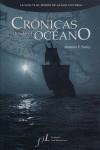 CRONICAS DESDE EL OCEANO | 9788496556850 | TORRES, ANTONIO F