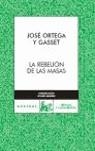 REBELION DE LAS MASAS, LA | 9788467021912 | ORTEGA Y GASSET, JOSE