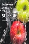 REFLEXIONES Y CONSEJOS SOBRE SU SALUD | 9788480641722 | DOMINGUEZ, ENRIQUE J