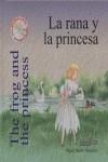 RANA Y LA PRINCESA, LA / THE FROG AND THE PRINCESS | 9788493464646 | JIMENEZ HERNANDEZ, MIGUEL