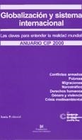 GLOBALIZACION Y SISTEMA INTERNACIONAL | 9788474264753 | ANUARIO CIP 2000