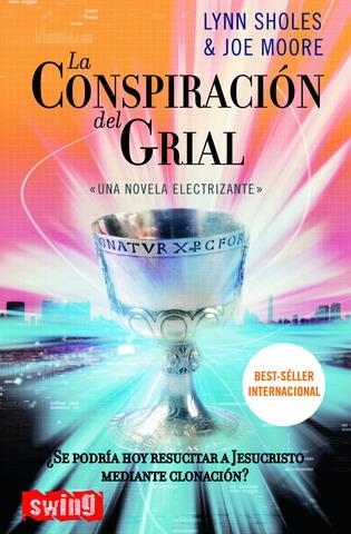 CONSPIRACION DEL GRIAL, LA | 9788496746008 | SHOLES, LYNN