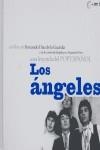 LEYENDA DEL POP ESPAÑOL LOS ANGELES, UNA | 9788493430771 | DIAZ DE LA GUARDIA, FERNANDO