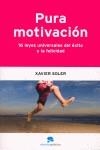 PURA MOTIVACION | 9788493485986 | SOLER, XAVIER