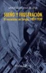 SUEÑO Y FRUSTRACION : EL RASCACIELOS EN EUROPA, 1900-1939 | 9788420676777 | QUINTANA DE UÑA, JAVIER