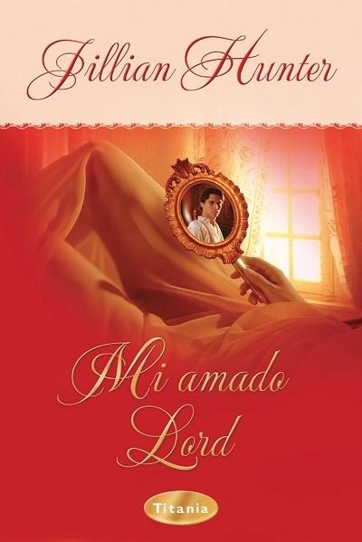 MI AMADO LORD | 9788496711006 | HUNTER, JILLIAN