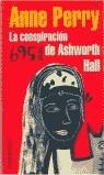 CONSPIRACION DE ASHWORTH HALL, LA | 9788484501848 | PERRY, ANNE