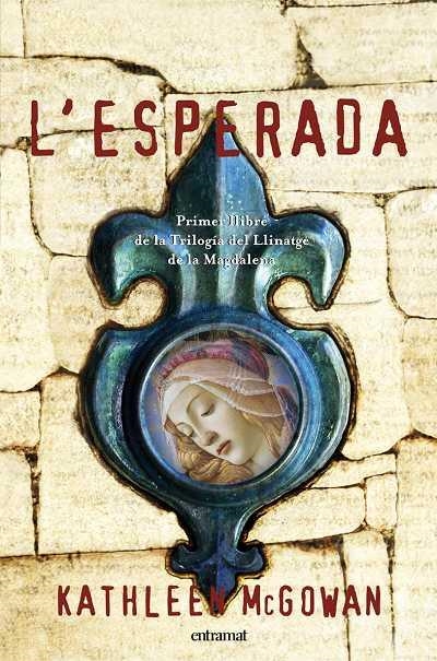 ESPERADA, L' | 9788493475482 | MCGOWAN, KATHLEEN