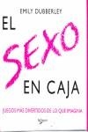 SEXO EN CAJA ,EL | 9788431535353 | DUBBERLEY, EMILY