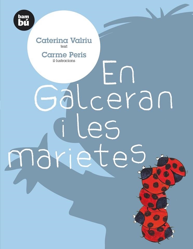 GALCERAN I LES MARIETES, EN | 9788483430156 | VALDRIU, CATERINA