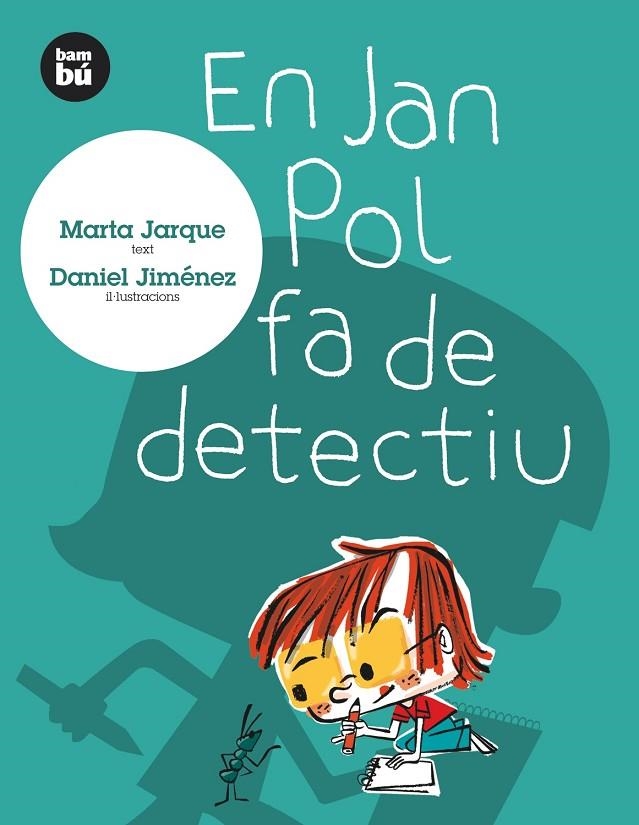 JAN POL FA DE DETECTIU, EN | 9788483430071 | JARQUE, MARTA