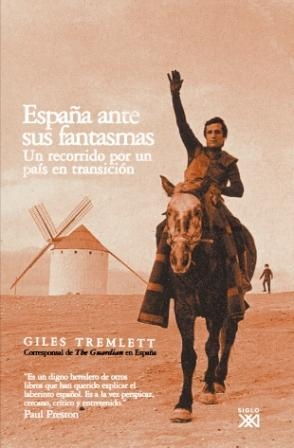 ESPAÑA ENTRE SUS FANTASMAS | 9788432312731 | TREMLETT, GILES